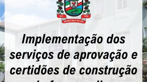 Prefeitura de Monte Belos do Sul passa a ter serviços de aprovação e certidões de construção exclusivamente online