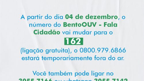 Bento: ouvidoria passa contar com novo número de atendimento