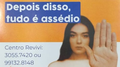 Coordenadoria da Mulher e Centro Revivi realizam Blitz Orientativa com a campanha “Não é não”