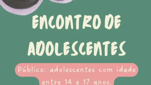 CRAS III promove Oficina para Adolescentes em Bento Gonçalves