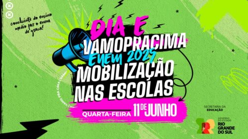 Governo realiza Dia E de mobilização da Rede Estadual para inscrições no Enem 2025