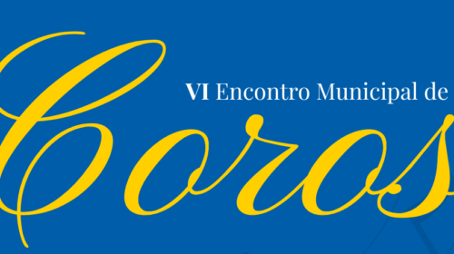 VI Encontro Municipal de Coros ocorre no dia 28 de junho, na Fundação Casa das Artes, em Bento