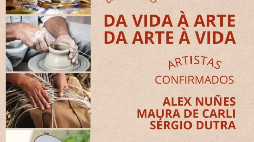 Casa das Artes, em Bento, promove bate-papo “Da vida à arte – Da arte à vida”, em Bento