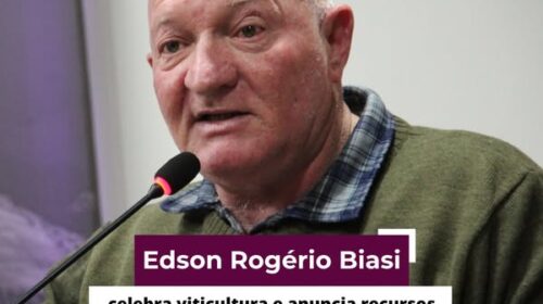 Vereador Edson Biasi anuncia obtenção de recursos para a saúde e viticultura em Bento