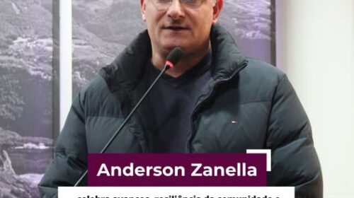 Anderson Zanella celebra avanços, resiliência da comunidade e destaca importância da ExpoBento e Fenavinho