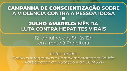 Atividades da campanha do Julho Amarelo serão realizadas neste sábado, 13, na Via Del Vino