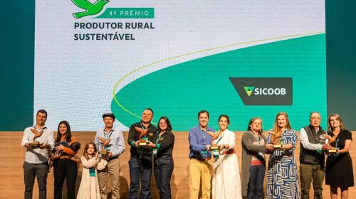 Sicoob celebra boas práticas no campo na 4ª edição do Prêmio Produtor Rural Sustentável
