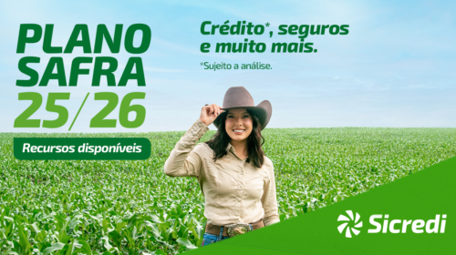 Sicredi disponibiliza R$ 68 bilhões no Plano Safra 2025/2026