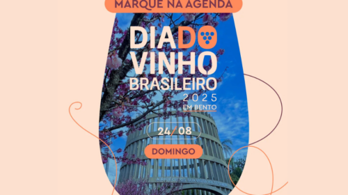 Dia do Vinho Brasileiro ocorre em 24 de agosto, na Praça Achylles Mincarone