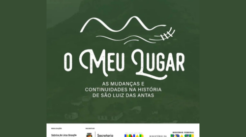 Projeto “O Meu Lugar” resgata memórias e identidades de São Luiz das Antas